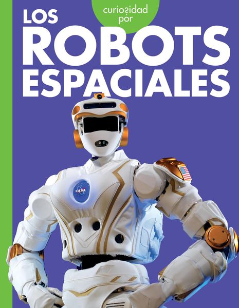 Produktbild: Curiosidad Por Los Robots Espaciales
