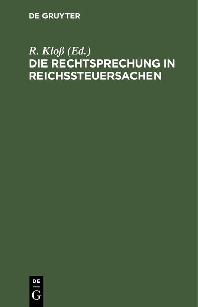 Produktbild: Die Rechtsprechung in Reichssteuersachen