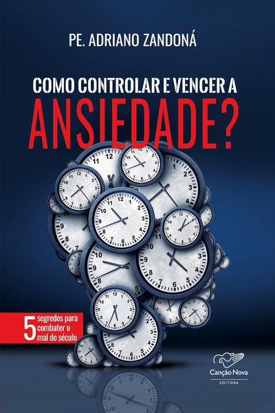 Produktbild: Como controlar e vencer a ansiedade