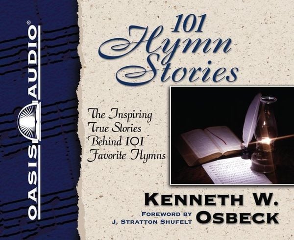 Produktbild: 101 Hymn Stories: The Inspiring True Stories Behind 101 Favorite Hymns