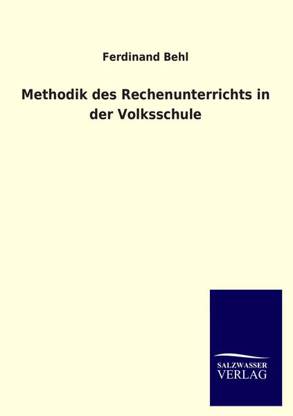 Produktbild: Methodik des Rechenunterrichts in der Volksschule