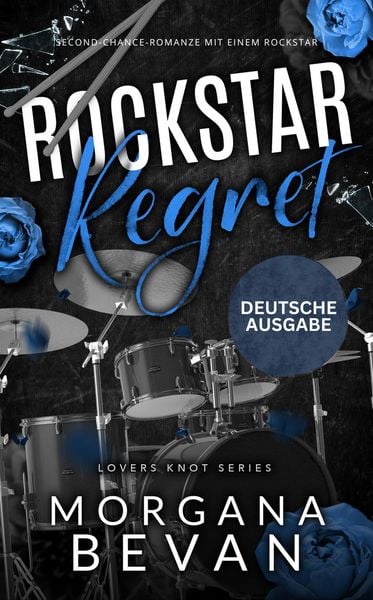 Produktbild: Rockstar-Reue: Second-Chance-Romanze mit einem Rockstar