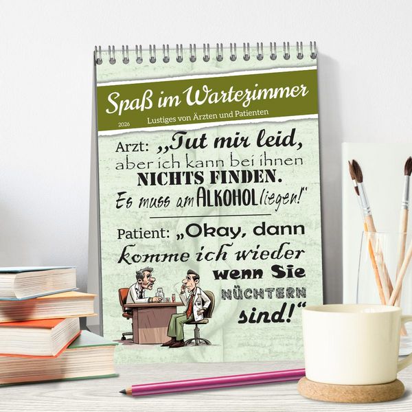 Produktbild: Spa&szlig; im Wartezimmer (Tischkalender 2026 DIN A5 hoch), CALVENDO Monatskalender