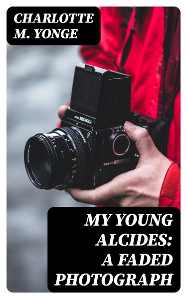 Produktbild: My Young Alcides: A Faded Photograph