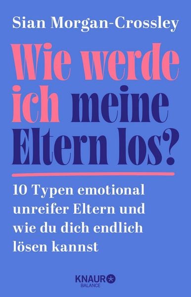 Produktbild: Wie werde ich meine Eltern los?