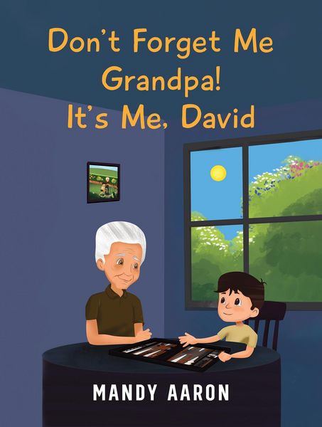 Produktbild: Don't Forget Me Grandpa! It's Me, David
