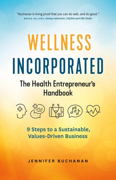 Produktbild: Wellness Incorporated: The Health Entrepreneur's Handbook