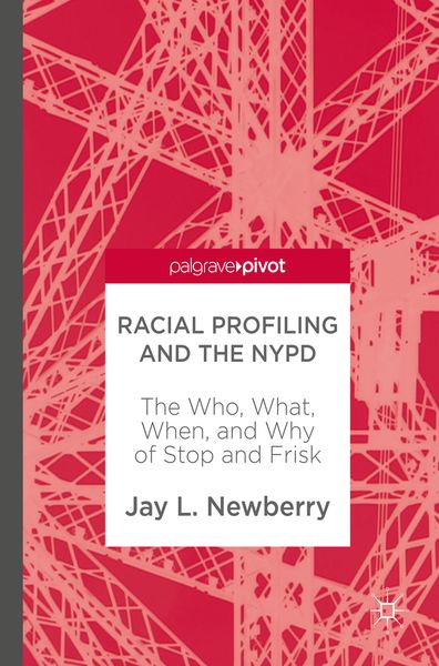 Produktbild: Racial Profiling and the NYPD