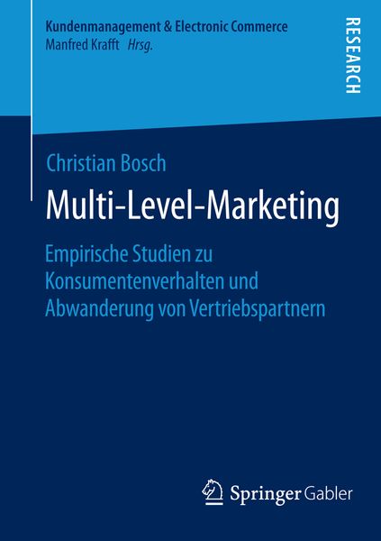 Multi-Level-Marketing, Taschenbuch von Christian Bosch, Springer Fachmedien Wiesbaden GmbH, 9783658119157