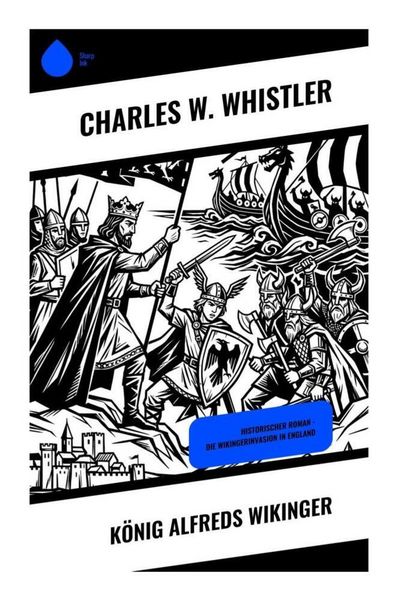 Produktbild: K&ouml;nig Alfreds Wikinger
