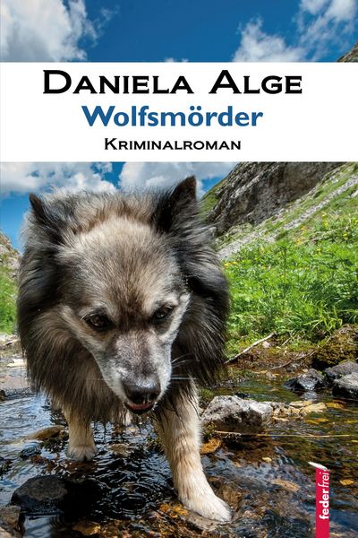 Produktbild: Wolfsm&ouml;rder: Alpenkrimi