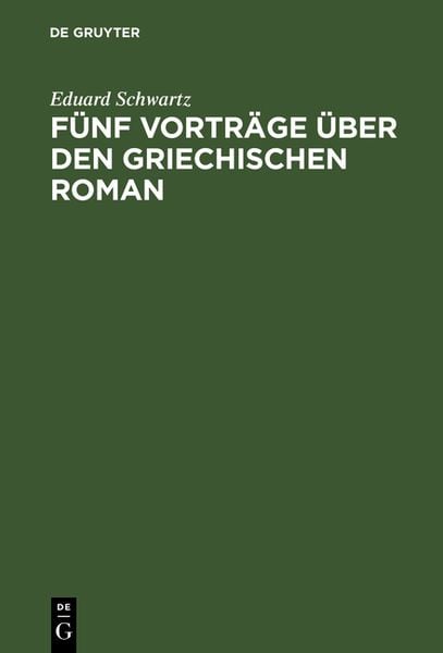 Produktbild: F&uuml;nf Vortr&auml;ge &uuml;ber den griechischen Roman