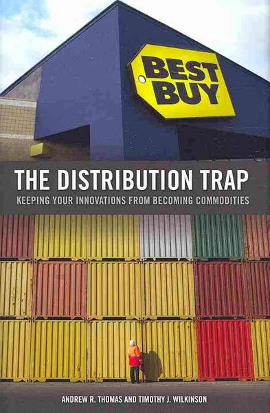Produktbild: The Distribution Trap: Keeping Your Innovations from Becoming Commodities