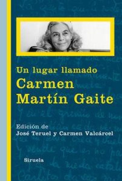 Produktbild: Un lugar llamado Carmen Mart&iacute;n Gaite