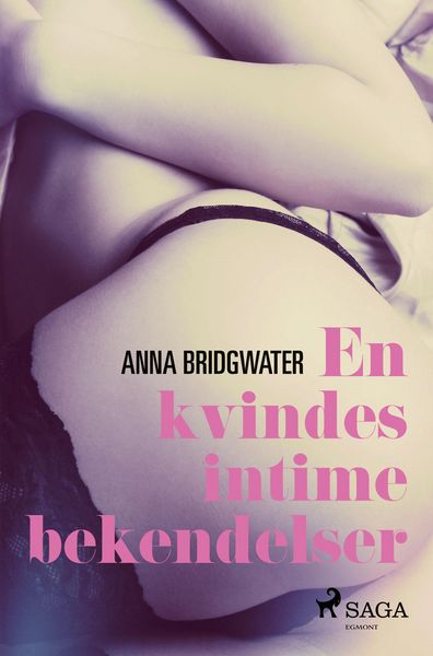 Produktbild: En kvindes intime bekendelser - Erotisk roman