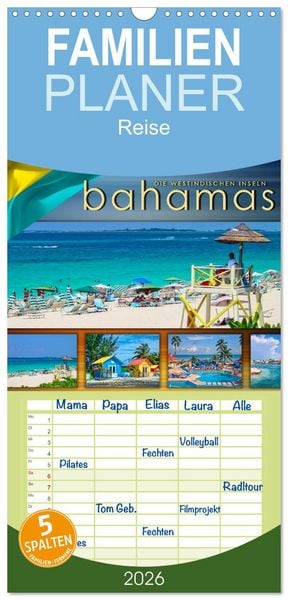 Produktbild: Familienplaner 2026 - Die Westindischen Inseln - Bahamas mit 5 Spalten (Wandkalender, 21 x 45 cm) CALVENDO