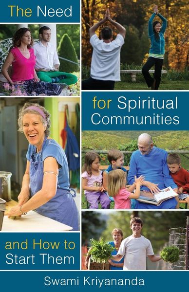 Produktbild: The Need for Spiritual Communities and How to Start Them