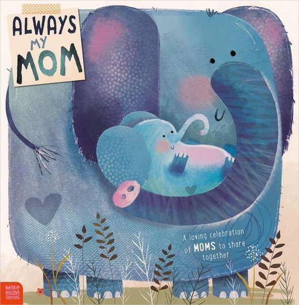 Produktbild: Always My Mom