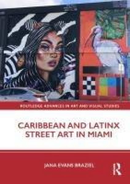 Produktbild: Caribbean and Latinx Street Art in Miami