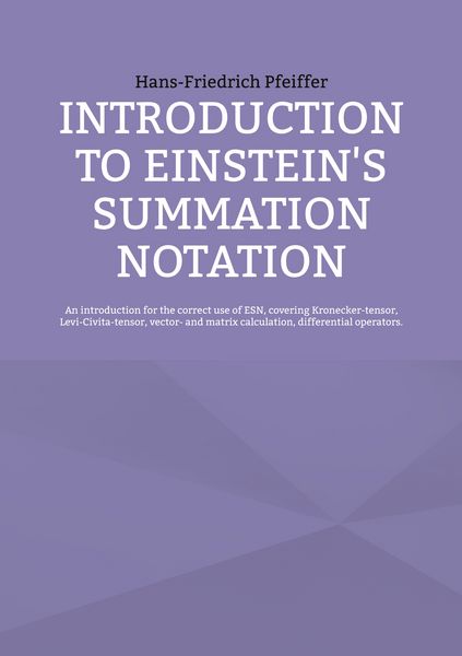 Produktbild: Introduction to Einstein's Summation Notation