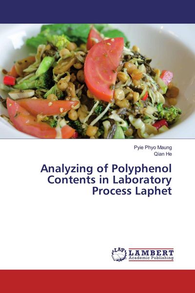 Produktbild: Analyzing of Polyphenol Contents in Laboratory Process Laphet