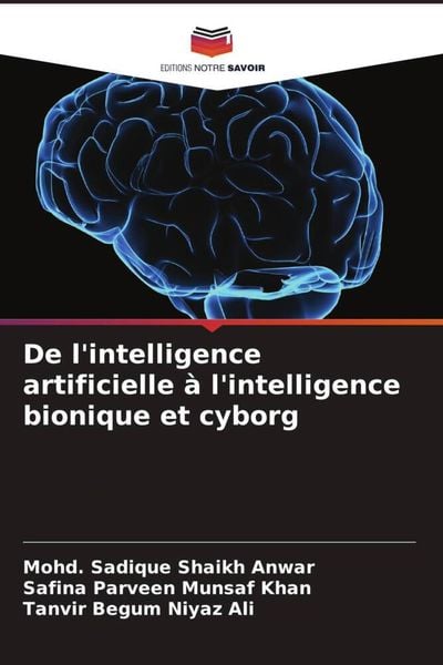 Produktbild: De l'intelligence artificielle &agrave; l'intelligence bionique et cyborg