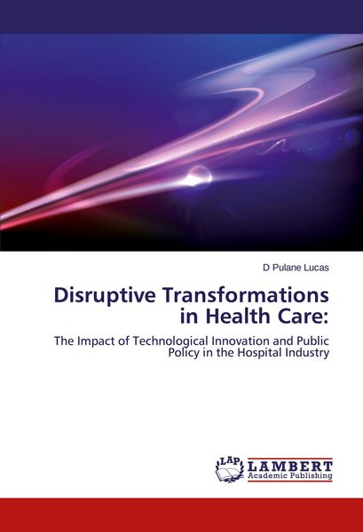 Produktbild: Disruptive Transformations in Health Care: