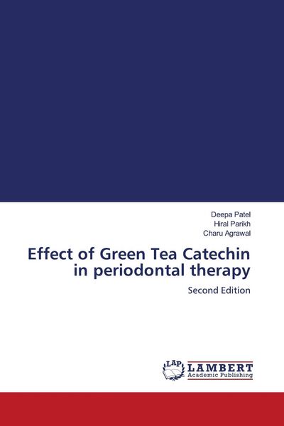 Produktbild: Effect of Green Tea Catechin in periodontal therapy