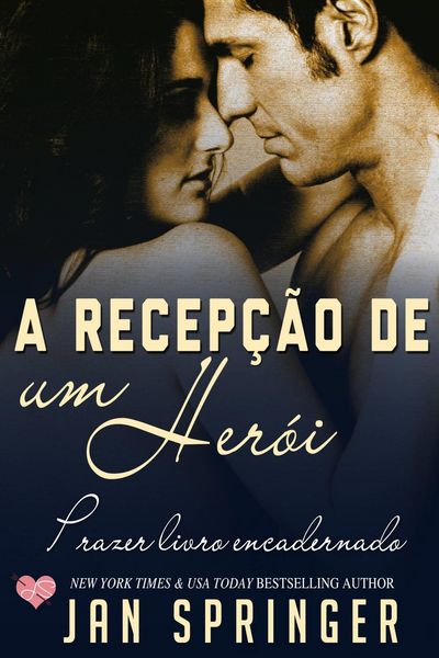 Produktbild: A Recep&ccedil;&atilde;o de Um Her&oacute;i