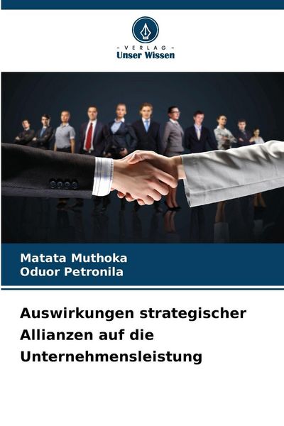 Produktbild: Auswirkungen strategischer Allianzen auf die Unternehmensleistung