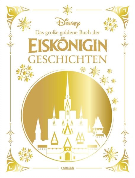 Produktbild: Disney: Das gro&szlig;e goldene Buch der Eisk&ouml;nigin-Geschichten