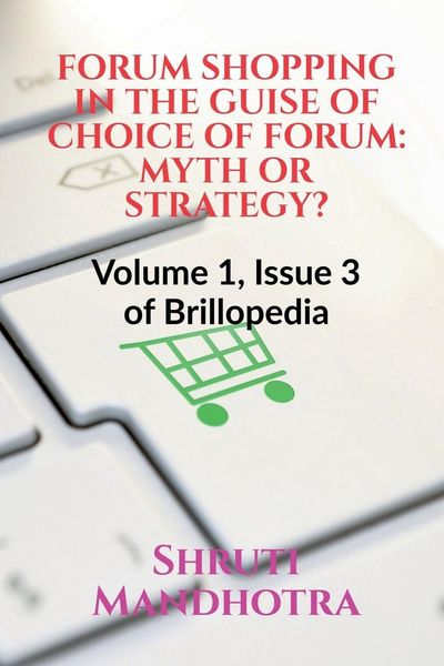 Produktbild: Forum Shopping in The Guise Of Choice Of Forum