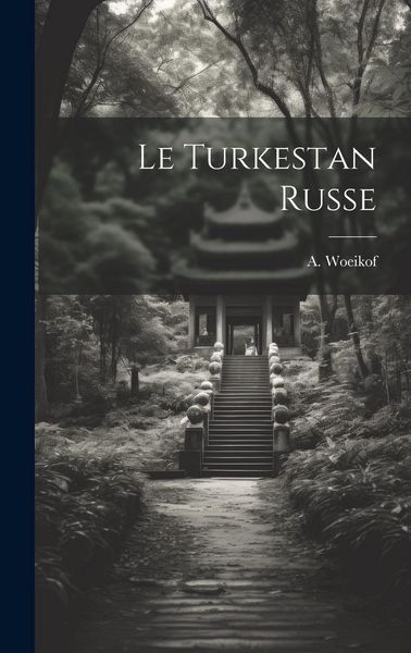 Produktbild: Le Turkestan Russe