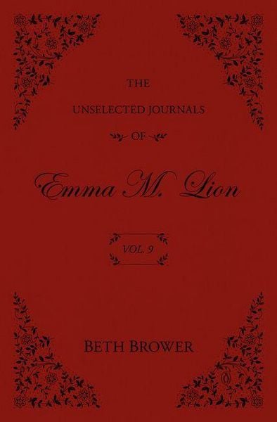 Produktbild: The Unselected Journals of Emma M. Lion: Vol. 9