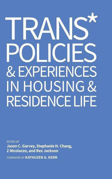Produktbild: Trans* Policies & Experiences in Housing & Residence Life