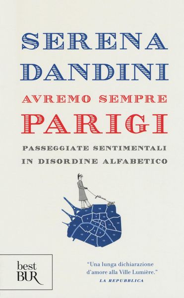Produktbild: Avremo sempre Parigi. Passeggiate sentimentali in disordine alfabetico