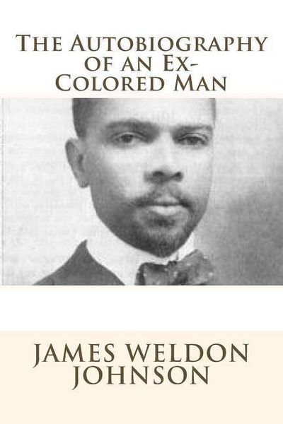 Produktbild: The Autobiography of an Ex-Colored Man