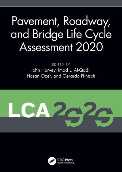 Produktbild: Pavement, Roadway, and Bridge Life Cycle Assessment 2020