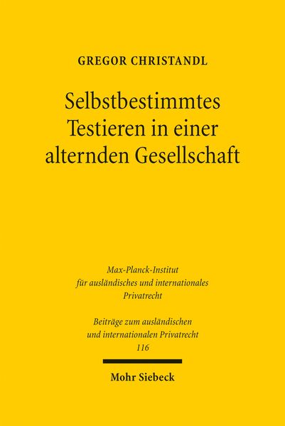 Produktbild: Selbstbestimmtes Testieren in einer alternden Gesellschaft