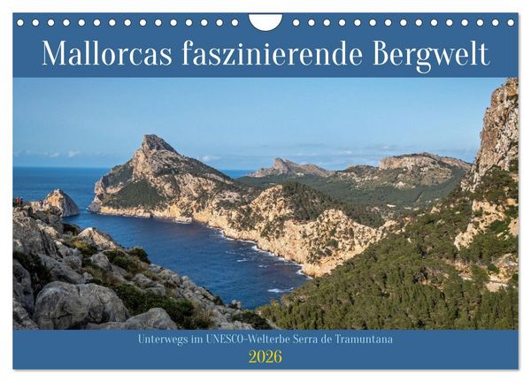 Mallorcas faszinierende Bergwelt (Wandkalender 2026 DIN A4 quer), CALVENDO Monatskalender