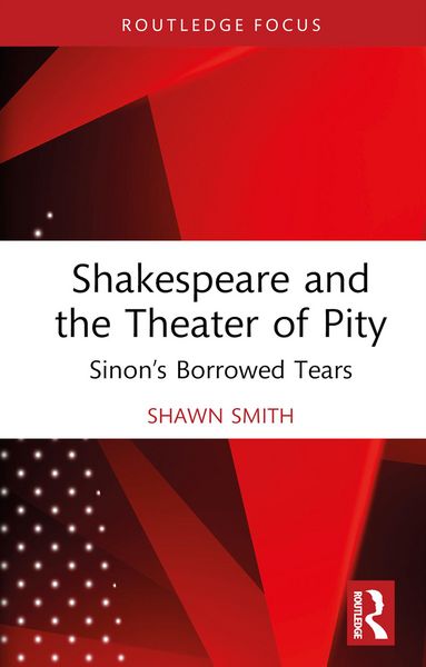 Produktbild: Shakespeare and the Theater of Pity