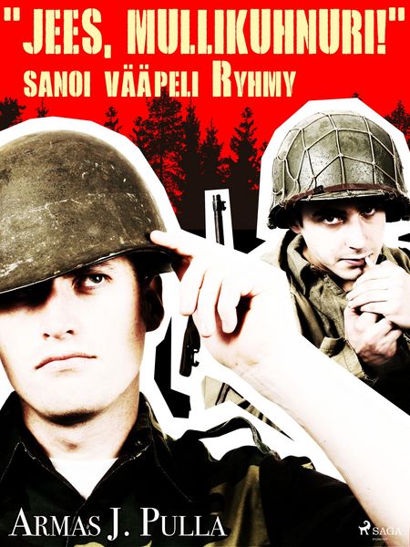 Produktbild: "Jees, mullikuhnuri!" sanoi v&auml;&auml;peli Ryhmy