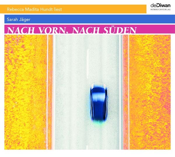 Produktbild: Nach vorn, nach S&uuml;den