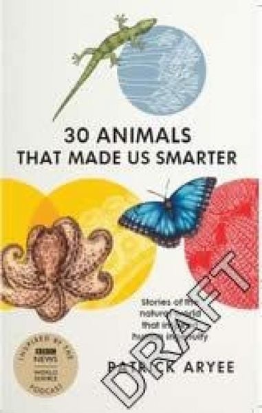 Produktbild: 30 Animals That Made Us Smarter
