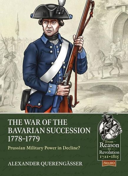 Produktbild: The War of the Bavarian Succession 1778-1779