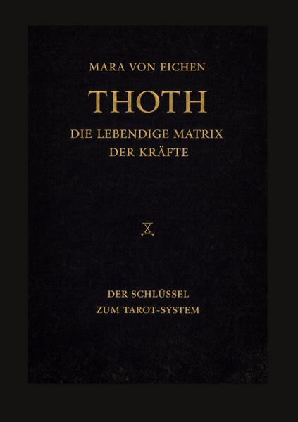 Produktbild: Thoth - Die lebendige Matrix der Kr&auml;fte