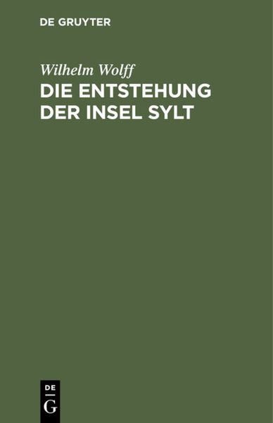 Produktbild: Die Entstehung der Insel Sylt