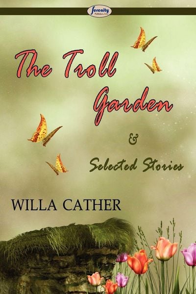 Produktbild: The Troll Garden & Selected Stories