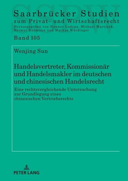Produktbild: Handelsvertreter, Kommission&auml;r und Handelsmakler im deutschen und chinesischen Handelsrecht