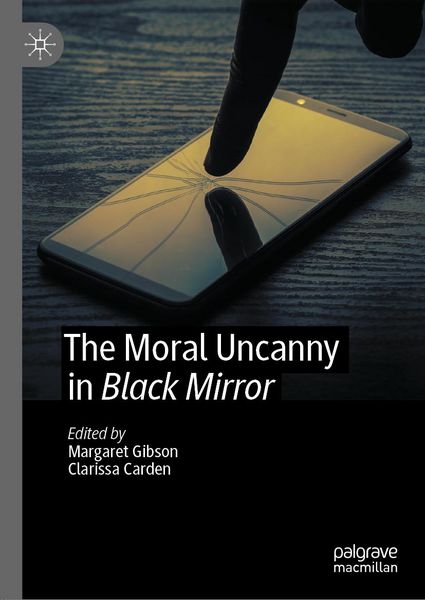 Produktbild: The Moral Uncanny in Black Mirror